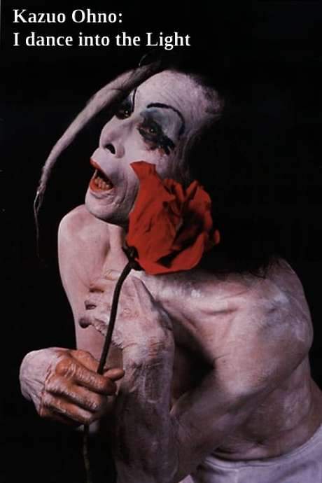 Kazuo Ohno: I Dance Into the Light